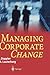 Managing Corporate Change by Klaus Doppler