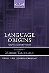 Language Origins: Perspectives on Evolution Language Origins: Perspectives on Evolution