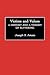 Victims and Values: A Histo...