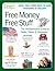 Free Money Free Stuff: The ...