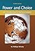 Power & Choice: An Introduction to Political Science