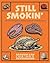 Still Smokin' by Cookshack Still Smokin' by Cookshack