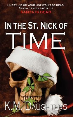 In the St. Nick of Time (Paperback)