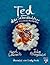 Ted das Schnabeltier und (T...