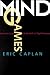 Mind Games by Eric Caplan Mind Games by Eric Caplan