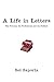 A Life In Letters by Sol Saporta