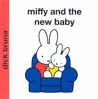 Miffy and the New Baby (Hardcover)