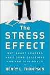 The Stress Effect by Henry L. Thompson