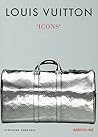 Louis Vuitton Icons: Icons (Memoire) Louis Vuitton Icons: Icons (Memoire)