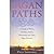 Pagan Paths: A Guide to Wic...