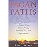Pagan Paths by Pete Jennings