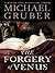 The Forgery of Venus by Michael Gruber