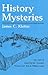 History Mysteries by James C. Klotter