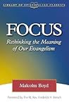 Focus: Rethinking the Meaning of Our Evangelism (Library of Episcopalian Classics)