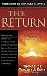 The Return: Understanding Christ's Second Coming and the End Times