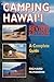 Camping Hawaii by Richard McMahon