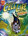 The Basics Of Cell Life With Max Axiom, Super Scientist