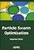 Particle Swarm Optimization