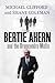Bertie Ahern and the Drumcondra Mafia by Shane Coleman