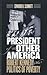 President of the Other America: Robert Kennedy and the Politics of Poverty