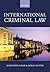 International Criminal Law:...