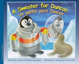 A Sweater for Duncan / Un sueter para Duncan (Hardcover)