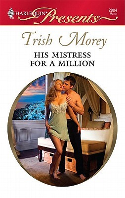 His Mistress for a Million (Mass Market Paperback)