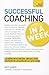 Successful Coaching In a We...