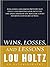 Wins, Losses, and Lessons