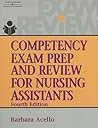 Competency Exam Prep and Review for Nursing Assistants (Test Preparation)