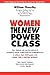 Women: The New Power Class
