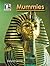 Mummies (Fact to Fiction)