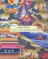 Guide to the Buddhist Path