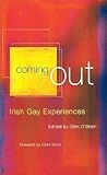 Coming Out: Irish Gay Experiences
