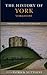 The History of York