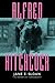 Alfred Hitchcock: A Filmogr...