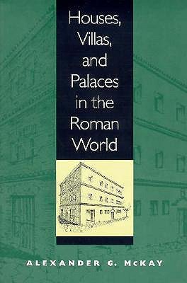 Houses, Villas, and Palaces in the Roman World (Paperback)