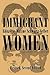 Immigrant Women