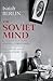 The Soviet Mind: Russian Cu...