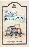 Cookin' With Beans and Rice
