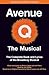 Avenue Q by Jeff Whitty