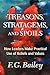 Treasons, Stratagems, And S...