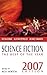 Science Fiction: The Best of the Year, 2007 Edition