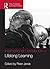 The Routledge International Handbook of Lifelong Learning (Routledge International Handbooks of Education)