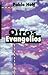 Otros evangelios by Pablo Hoff