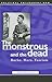 The Monstrous and the Dead:...