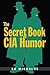 The Secret Book of CIA Humor