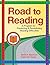 Road to Reading by Benita A. Blachman Road to Reading by Benita A. Blachman