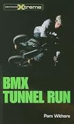 BMX Tunnel Run