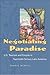 Negotiating Paradise by Dennis Merrill